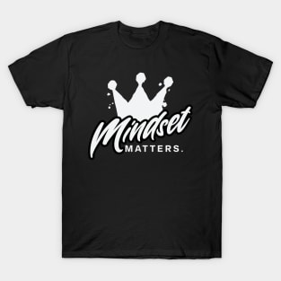 Mindset Matters T-Shirt